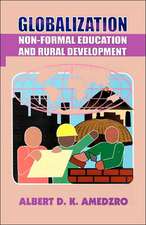 Globalization. Non-Formal Education and Rural Development