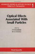 Optical Effects Associated with Small Pa