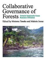 Collaborative Governance of Forestry