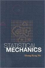 STATISTICAL MECHANICS (B/S)