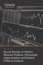 Recent Results on Markov Moment Problem, Polynomial: Approximation and Related Fields in Analysis