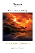 Les limites de tsunami Humain: : Légitimation et libre arbitre