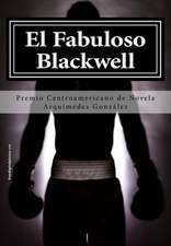 El Fabuloso Blackwell