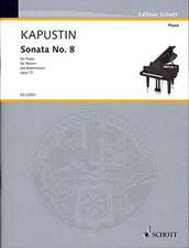 KAPUSTIN, N: SONATA NO8