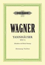 Tannhäuser Wwv 70 (Vocal Score)