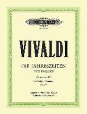 Die Jahreszeiten: Konzert für Violine, Streicher und Basso continuo F-dur op. 8 Nr. 3 RV 293 