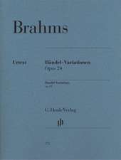 Brahms, Johannes - Händel-Variationen op. 24