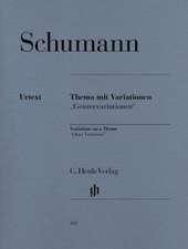 Schumann, Robert - Thema mit Variationen (Geistervariationen)