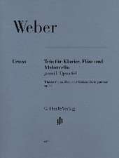 Weber, Carl Maria von - Trio g-moll op. 63 für Klavier, Flöte und Violoncello