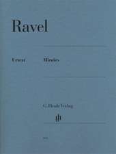 Ravel, Maurice - Miroirs