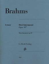 Drei Intermezzi op. 117