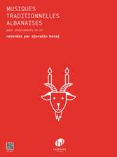 NONAJ, G: MUSIQUES TRADITIONNELLES ALBANAISES