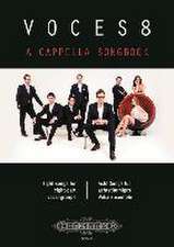 VOCES8 A Cappella Songbook