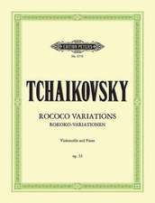 Variations on a Rococo Theme Op. 33 (Edition for Cello and Piano)