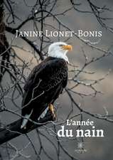 L'anne¿e du nain