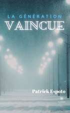 La génération vaincue