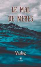 Le mal de mères