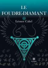 Le Foudre-diamant