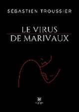 Le virus de Marivaux