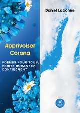 Apprivoiser Corona