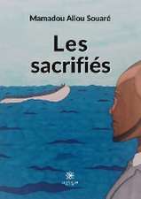 Les sacrifiés