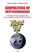 GEOPOLITICS OF CRYPTOCURRENCIES