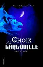 Le Choix de la Gargouille