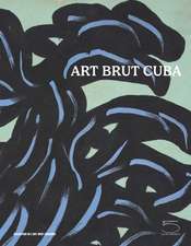 Art Brut Cuba