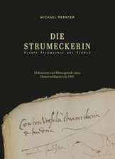 Die Strumeckerin