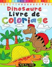 Dinosaure Livre de Coloriage Pour les Enfants de 4 à 8 Ans