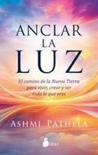 Anclar La Luz