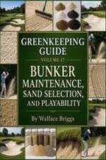 Greenkeeping Guide Volume 17