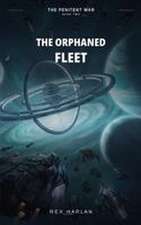 The Orphaned Fleet