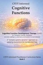 CFDT-Informed Cognitive Functions