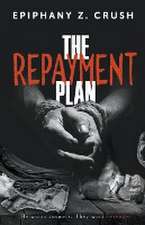 The Repayment Plan