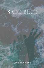 Sade Blue