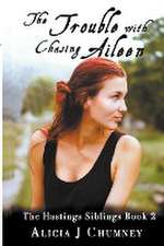 The Trouble with Chasing Aileen