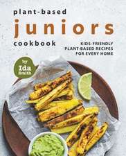 Plant-Based Juniors Cookbook