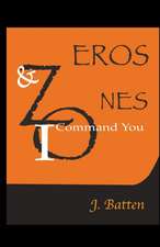 ZEROS & ONES