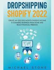 Dropshipping Shopify 2024 Create an $30.000/month Passive Income E-commerce Business From Home and Reach Financial Freedom