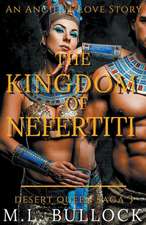 The Kingdom of Nefertiti