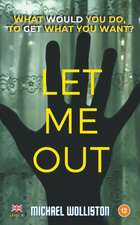 Let Me Out