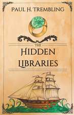 The Hidden Libraries