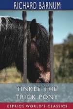 Tinkle, the Trick Pony