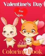 Valentine's Day Coloring Book for Kids