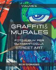 GRAFFITI e MURALES #5