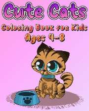 Cute Cats Coloring Book for Kids Ages 4-8