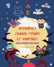 Adorables chauve-souris et vampires | Livre de coloriage pour enfants | Dessins joyeux de créatures affables de la nuit