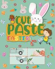 Rose, S: Cut and Paste Easter