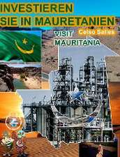 Salles, C: INVESTIEREN SIE IN MAURETANIEN - Visit Mauritania